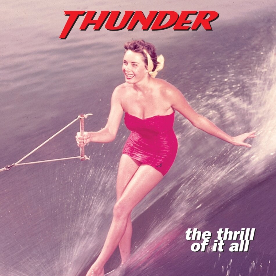 Thunder - Thrill Of It All 2023 Reissue, BMG Rights Management, 2 LPs