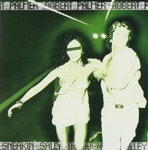 Robert Palmer - Sneakin' Sally Through The Alley 2023 Reissue, Friday Music, Limited Edition, Green Vinyl, LP