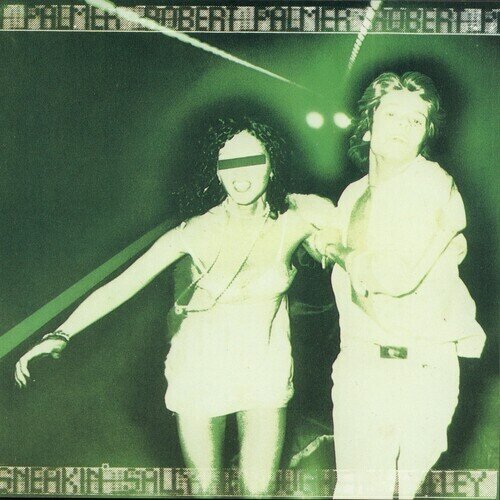 Robert Palmer - Sneakin' Sally Through The Alley 2023 Reissue, Friday Music, Limited Edition, Blue Vinyl, LP