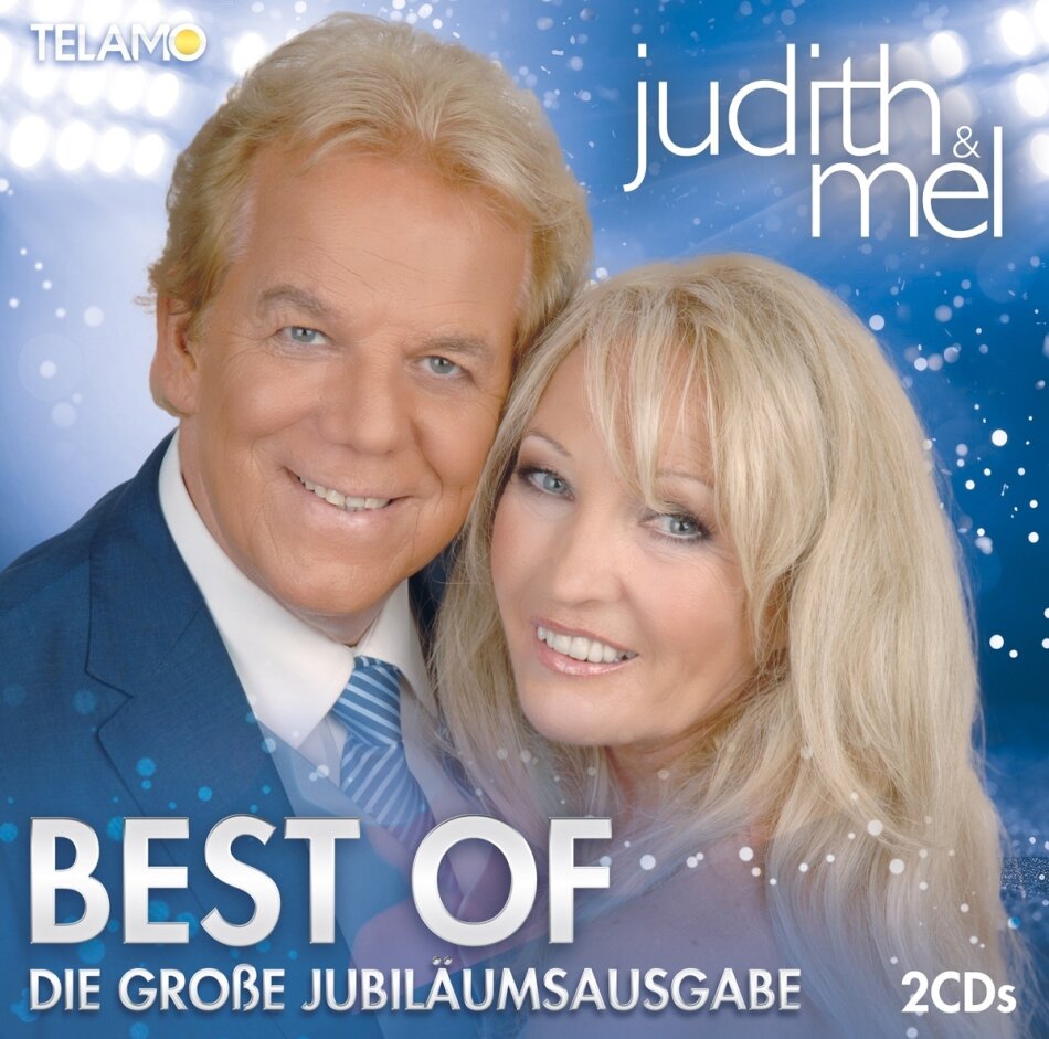 Judith & Mel - Best Of: Die große Jubiläumsausgabe 2 CD