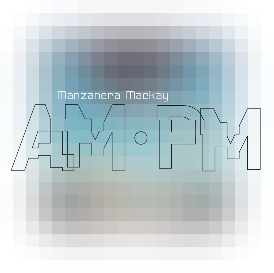 Phil Manzanera (Roxy Music) & Andy Mackay (Roxy Music) - Manzanera Mackay Am.Pm LP