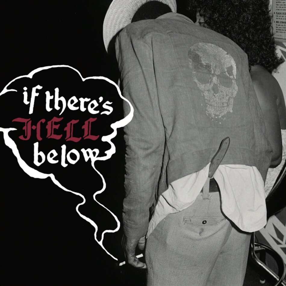 If There's Hell Below LP
