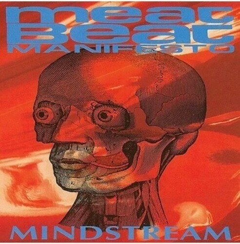 Meat Beat Manifesto - Mindstream Pias America, LP