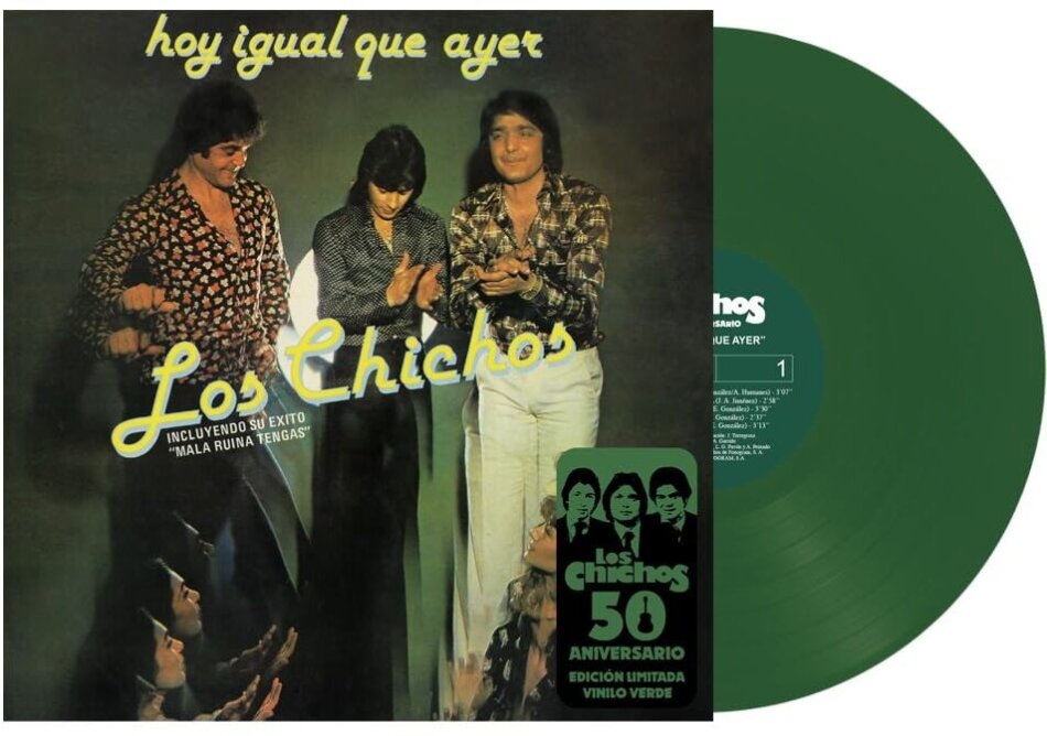 Los Chichos - Hoy Igual Que Ayer Édition 50ème Anniversaire, Green Vinyl, LP