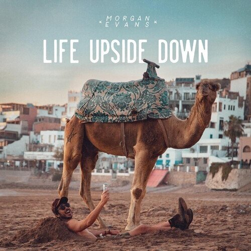 Morgan Evans - Life Upside Down Manufactured On Demand, CD-R