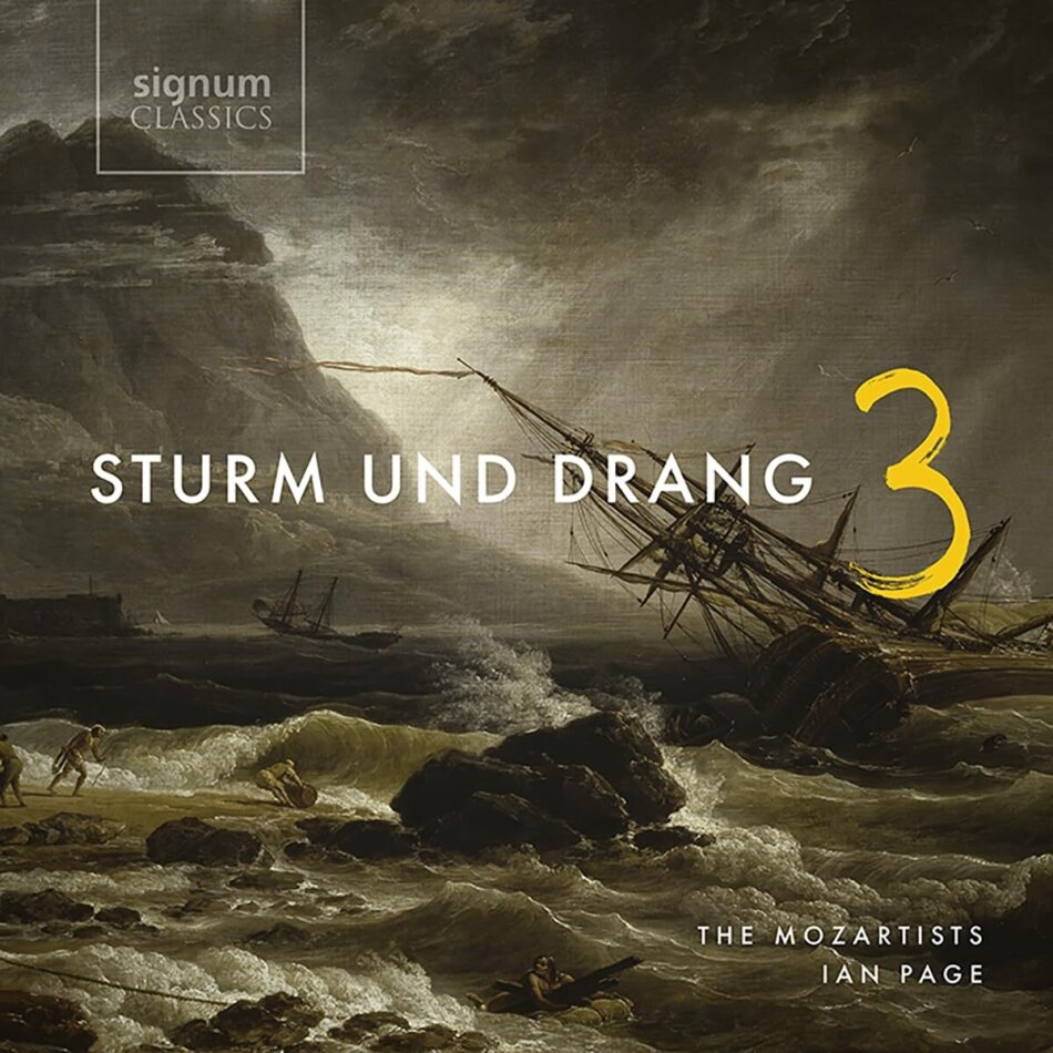 Wolfgang Amadeus Mozart (1756-1791), Anton Schweitzer (1735-1787), Leopold Anton Kozeluch (1747-1818), Giovanni Paisiello (1740-1816), … - Sturm Und Drang, Vol. 3