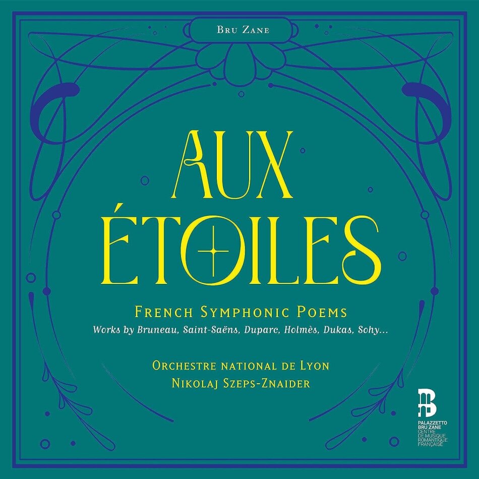 Nikolaj Szeps-Znaider & Orchestre National de Lyon - Aux Étoiles: French Symphonic Poems 2 CDs
