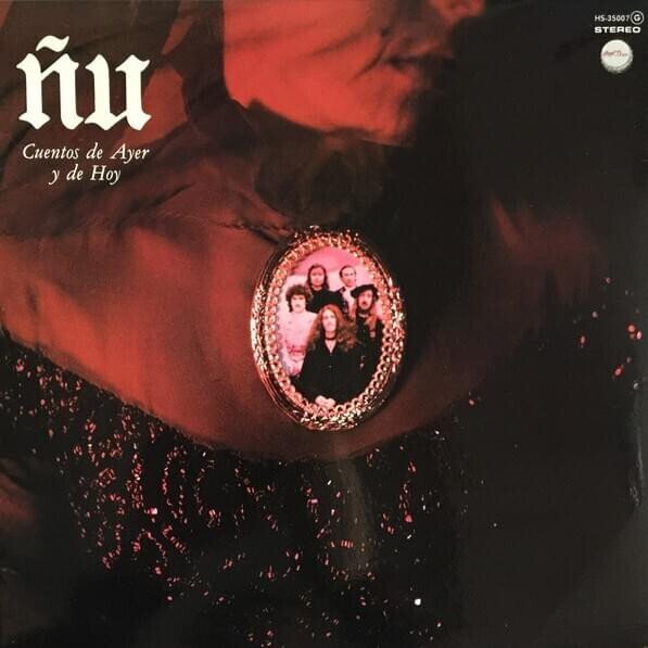Ñu - Cuentos De Ayer Y De Hoy 2023 Reissue, LP