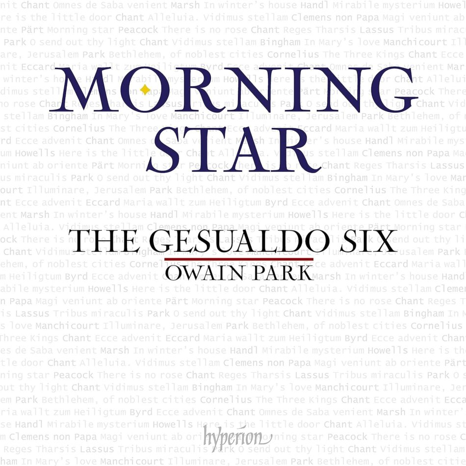 Owain Park (*1993) & The Gesualdo Six - Morning Star