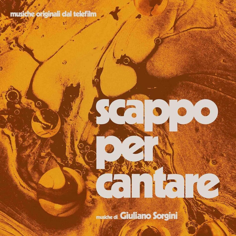 Giuliano Sorgini - Scappo Per Cantare - OST 2023 Reissue, Remastered, LP