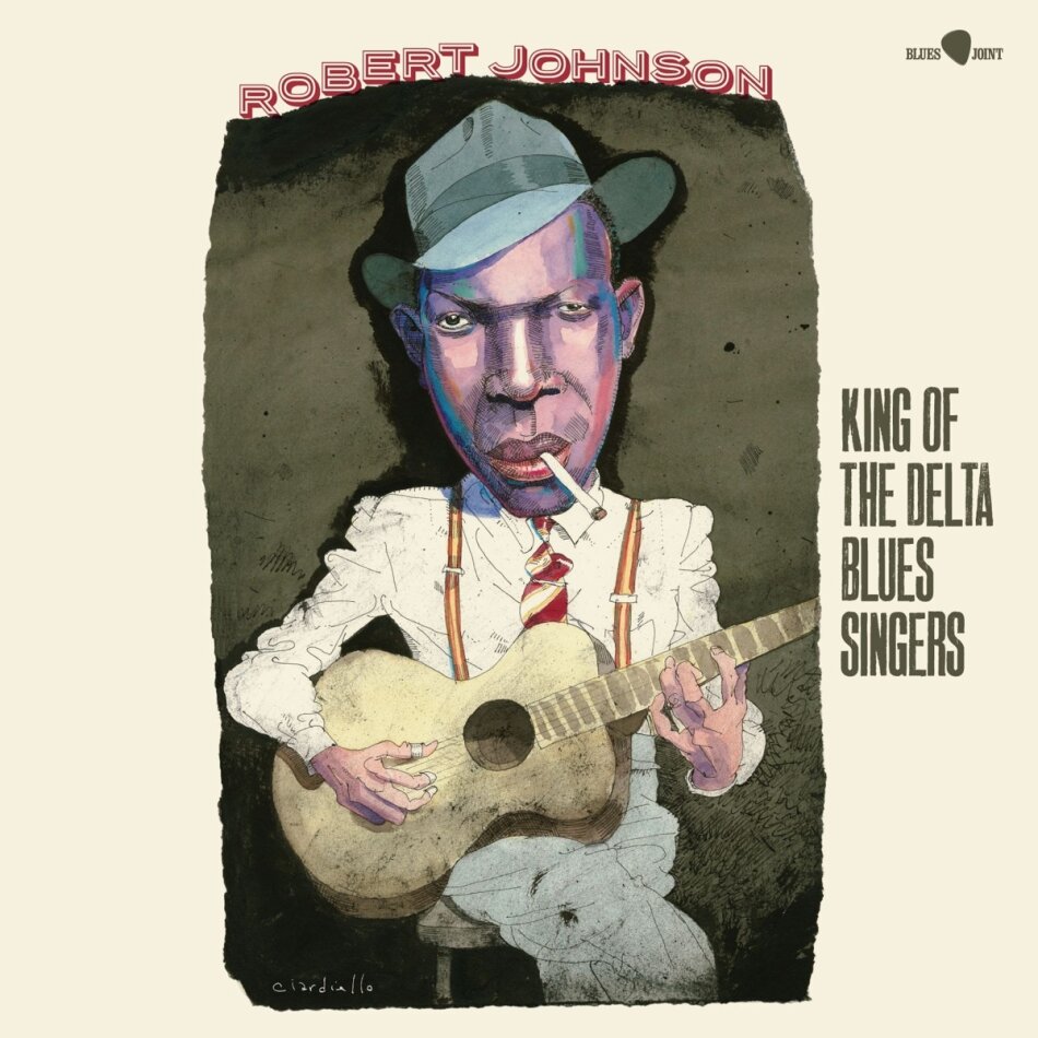 Robert Johnson - King Of The Delta Blues Singers 2023 Reissue, Blues Joint, Bonustracks, Edizione Limitata, LP