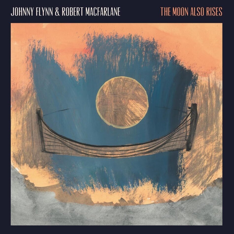Johnny Flynn & Robert Macfarlane - Moon Also Rises Moon Colored Vinyl, LP