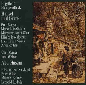 Engelbert Humperdinck (1854-1921), Carl Maria von Weber (1786-1826), Artur Rother, Leopold Ludwig, … - Humperdinck: Hänsel und Gretel, von Weber: Abu Hassan 2 CDs