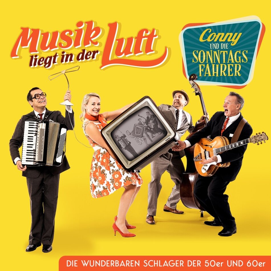 Conny und die Sonntags Fahrer - Musik liegt in der Luft