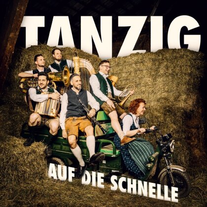 Tanzig - Auf die Schnelle