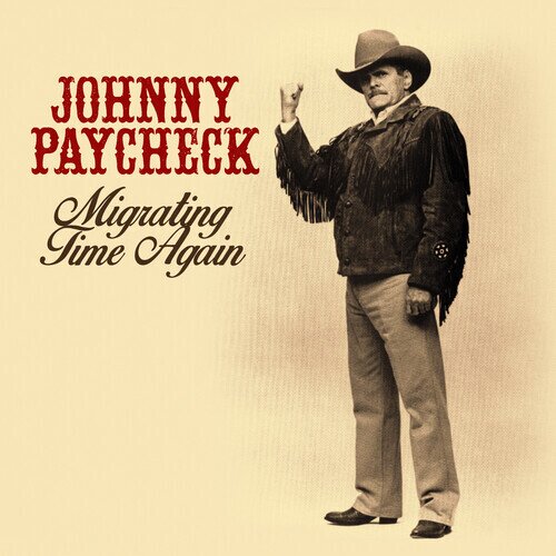 Johnny Paycheck - Migrating Time Again CD-R, Manufactured On Demand
