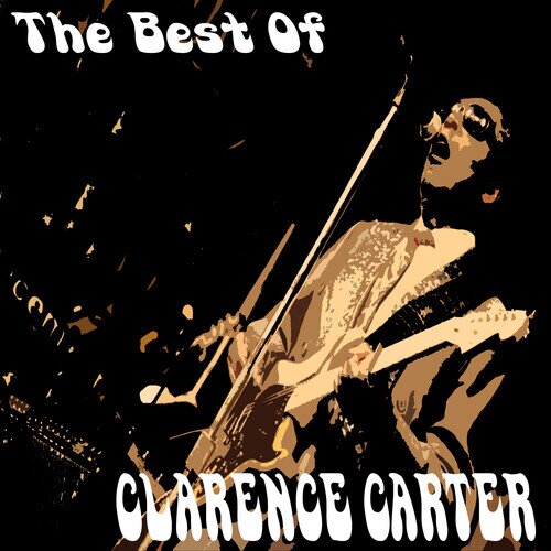 Clarence Carter - Best Of Clarence Carter CD-R, Manufactured On Demand
