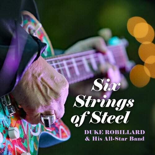 Duke Robillard - Six Strings Of Steel LP