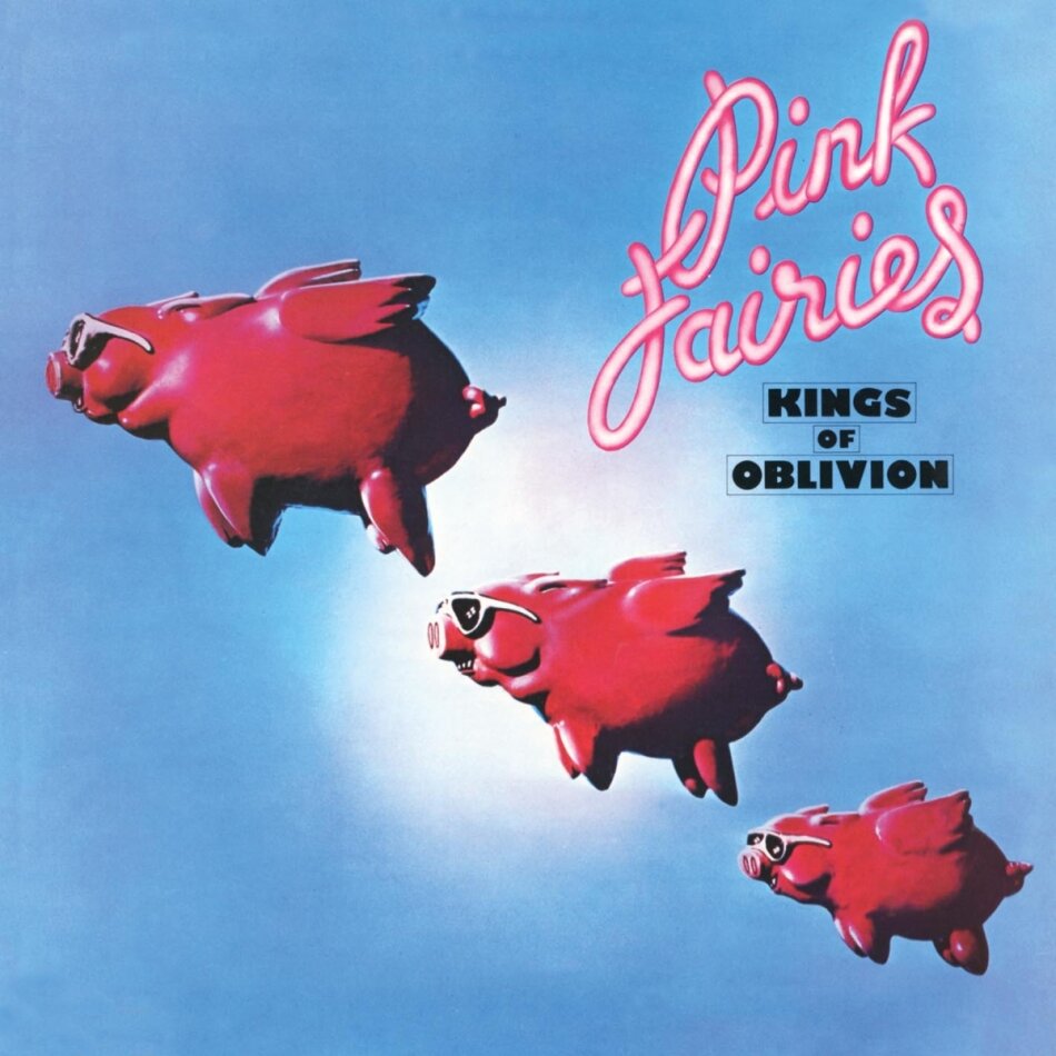 Pink Fairies - Kings Of Oblivion 2023 Reissue, Clear Pink Vinyl, LP