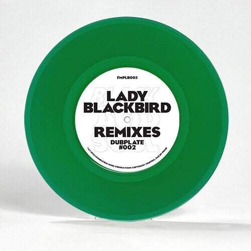 Lady Blackbird - Remix Dubplate #002 Green Vinyl, 7" Single