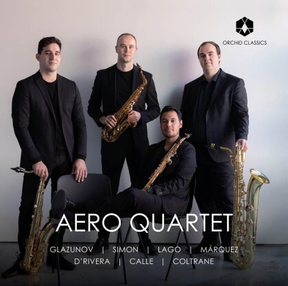 Aero Quartet, Alexander Glazunov (1865-1936), Carlos Simon (*19896), Guillermo Logo (*1960), &hellip; - Aero Quartet