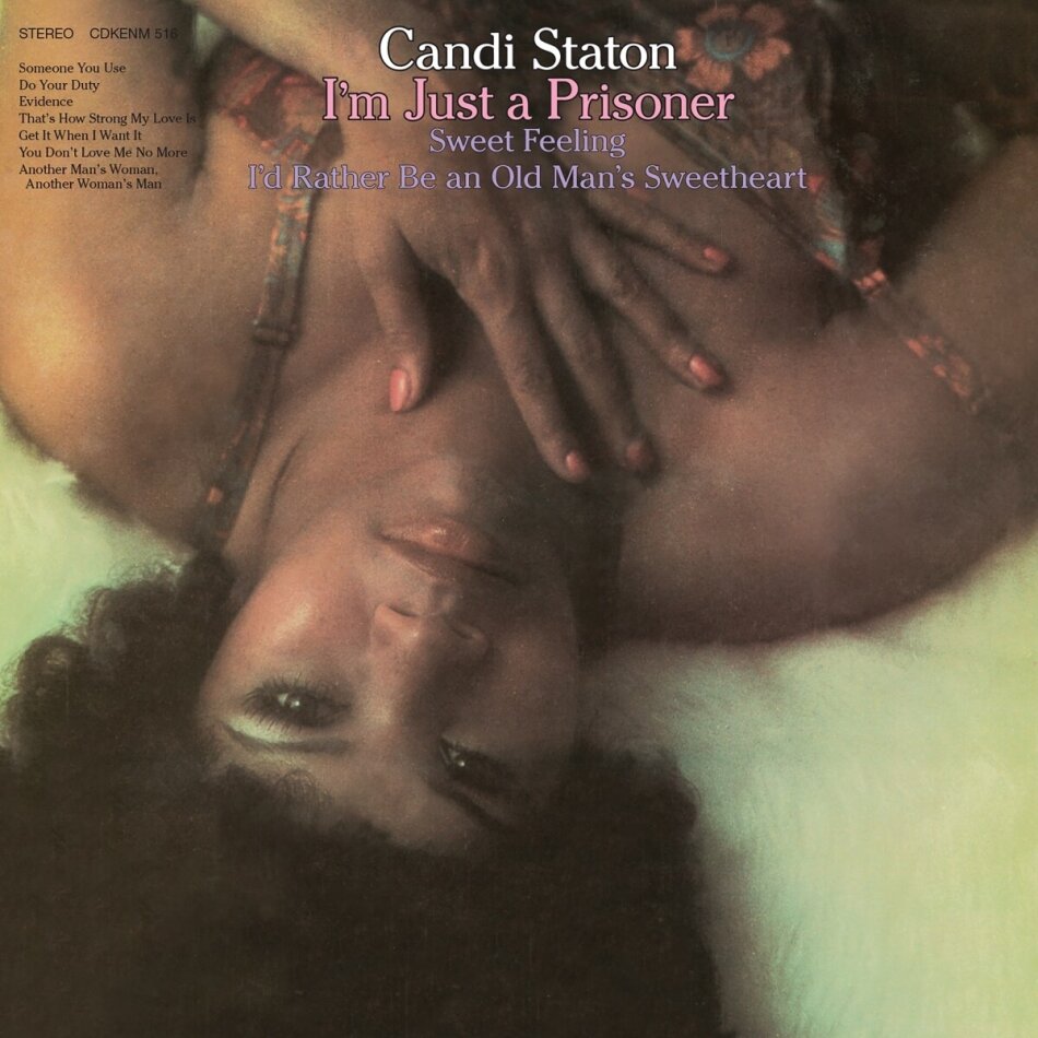 Candi Staton - I'm Just A Prisoner 2023 Reissue, Kent Records UK