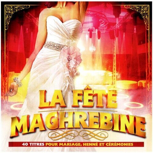 La Fete Magrhebine
