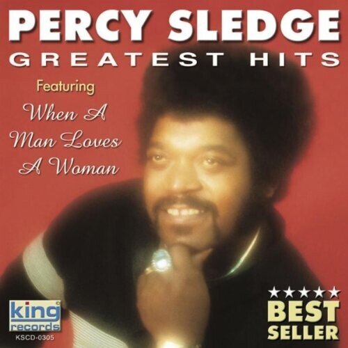 Percy Sledge - Greatest Hits King Records