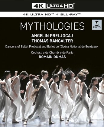 Orchestre de Chambre de Paris, Dancers of Ballet Preljocaj, Ballet de l'Op&eacute;ra National de Bordeaux, Angelin Preljocaj & Romain Dumas (*1985) - Mythologies (4K Ultra HD + Blu-ray)