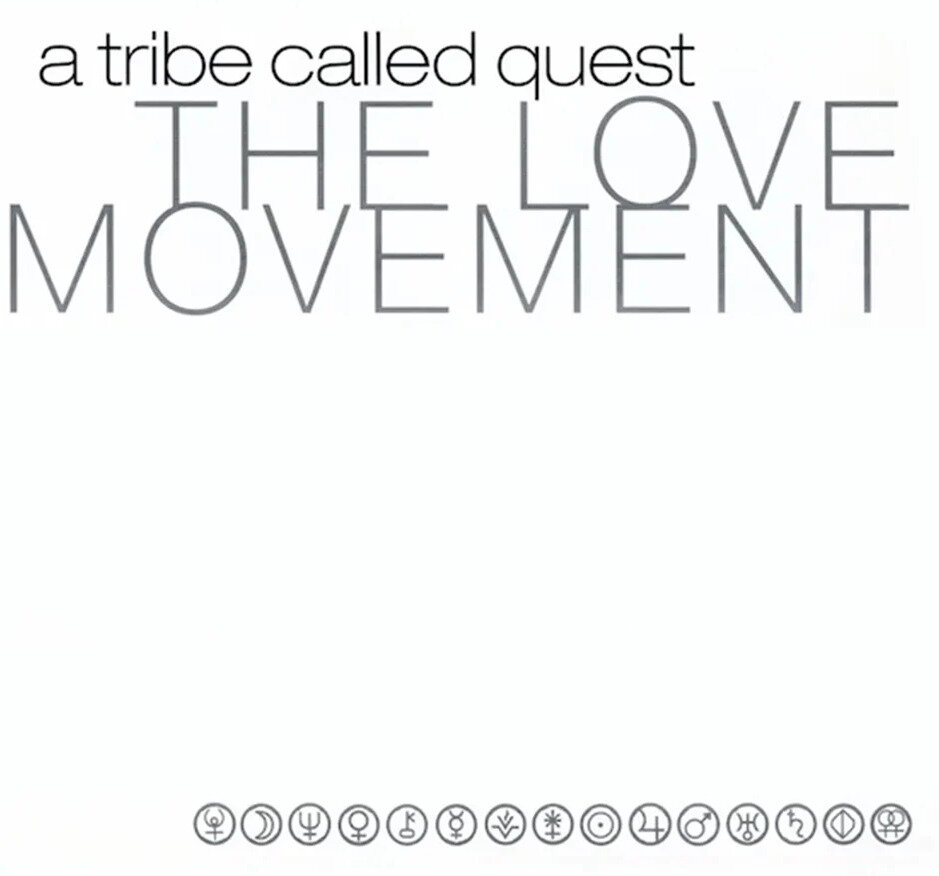 A Tribe Called Quest - Love Movement 2023 Reissue, Sony Music, 3 LPs