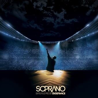 Soprano (Psy4 De La Rime) - Un Peu Plus Pres Du Stade De France Digisleeve, 2 CDs