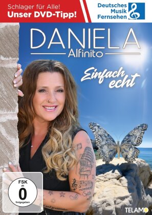 Daniela Alfinito - Einfach echt