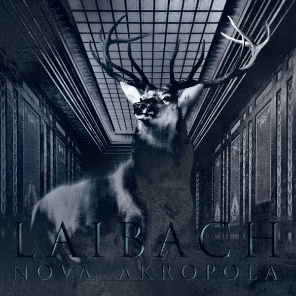 Laibach - Nova Akropola 2023 Reissue, Expanded, 3 CDs