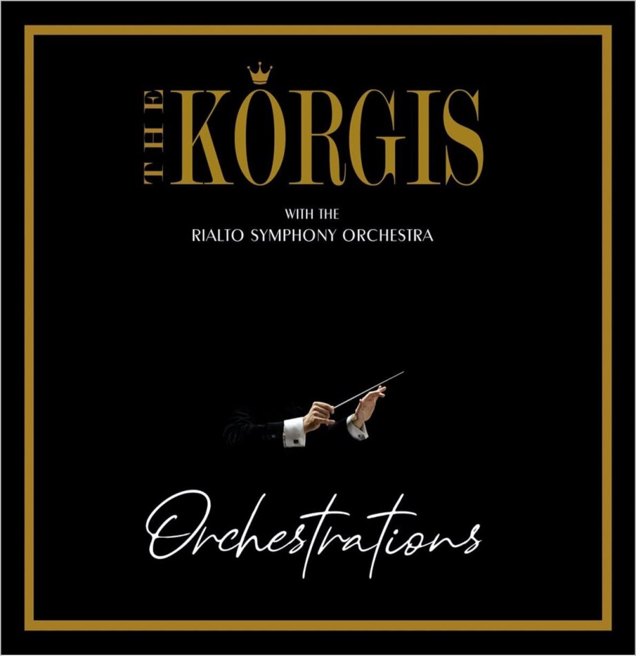 The Korgis & Rialto Symphony Orchestra - Orchestrations LP