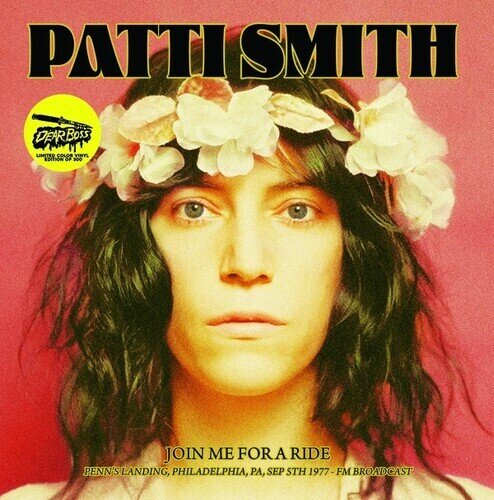 Patti Smith - Join Me For A Ride: Penn's Landing Philadelphia LP