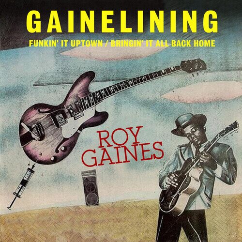 Roy Gaines - Gainelining CD-R, Manufactured On Demand, 2023 Reissue