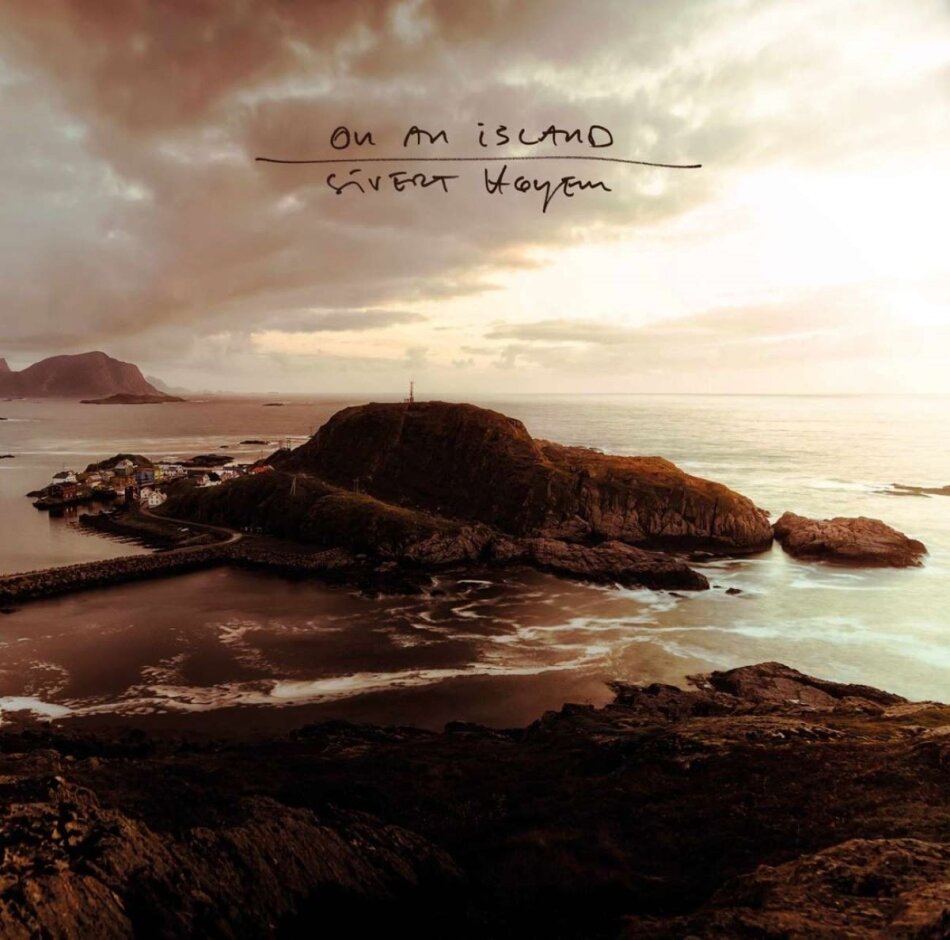 Sivert Høyem (Madrugada) - On An Island