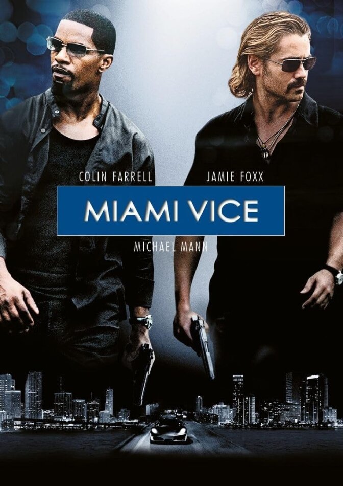 Miami Vice (2006) Riedizione