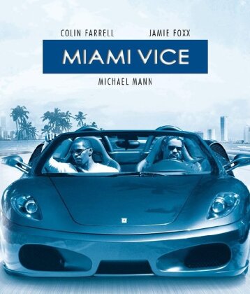 Miami Vice (2006) (Neuauflage)