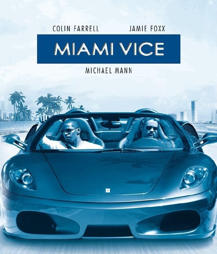Miami Vice (2006) Riedizione