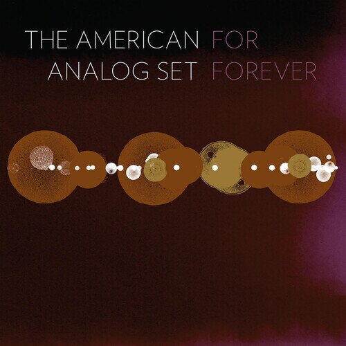 American Analog Set - For Forever Gatefold, 2 LPs