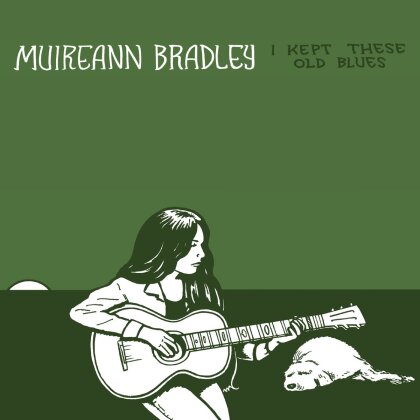 Bradley Muireann - I Kept These Old Blues (LP)