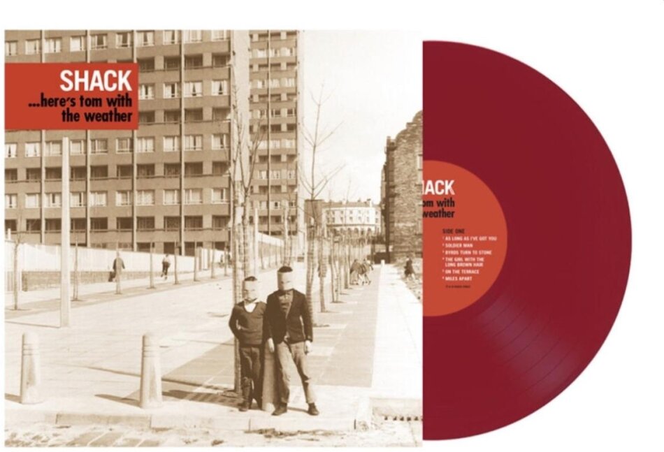 Shack - Here's Tom With The Weather Limited Edition, OXBLOOD COLOURED VINYL, LP