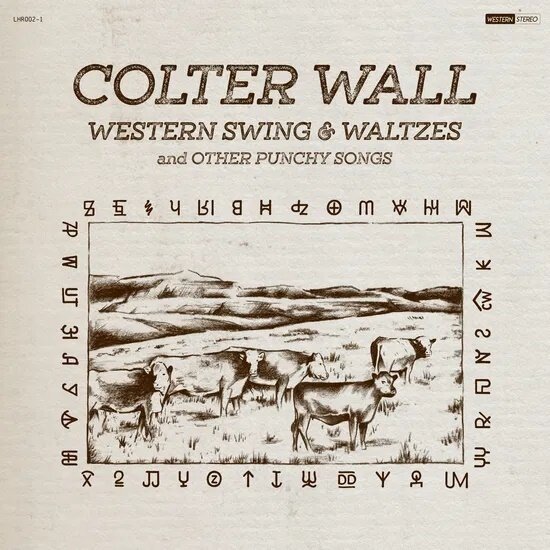 Colter Wall - Western Swing & Waltzes 2024 Reissue, Softpak