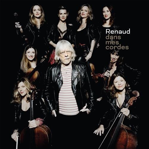 Renaud - Dans Mes Cordes Deluxe Edition