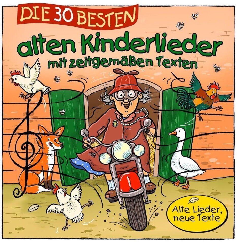 S. Sommerland, K. Glück & Die Kita-Frösche - DIE 30 BESTEN ALTEN KINDERLIEDER ZEITGEMÄßE TEXTE