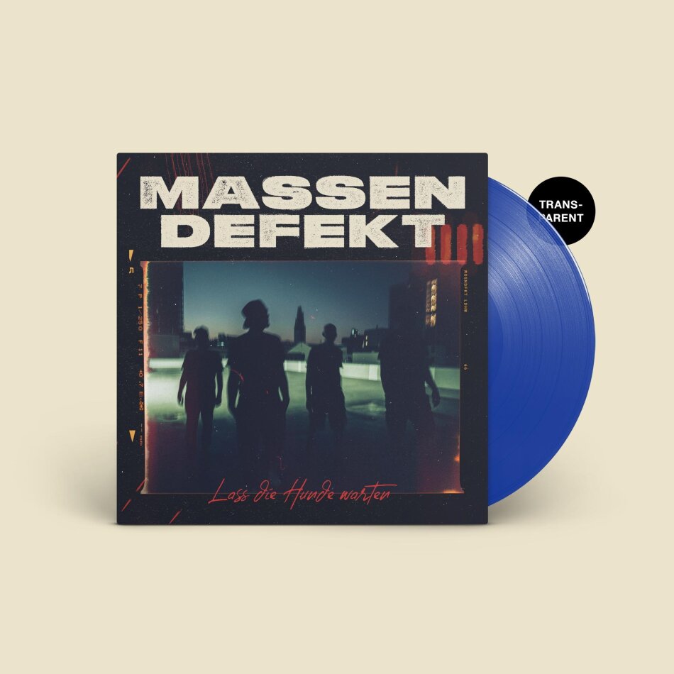 Massendefekt - Lass die Hunde warten Indie Exclusive, Limited Edition, Blue Vinyl, LP