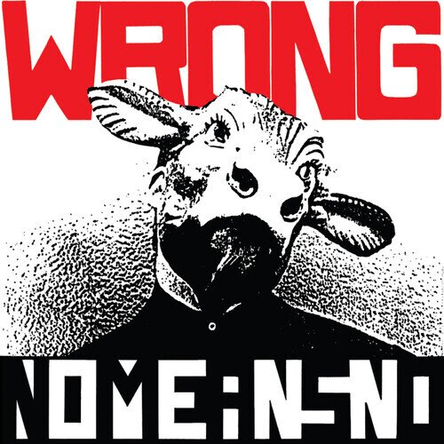 Nomeansno - Wrong Alternative Tentacles, 2024 Reissue, LP