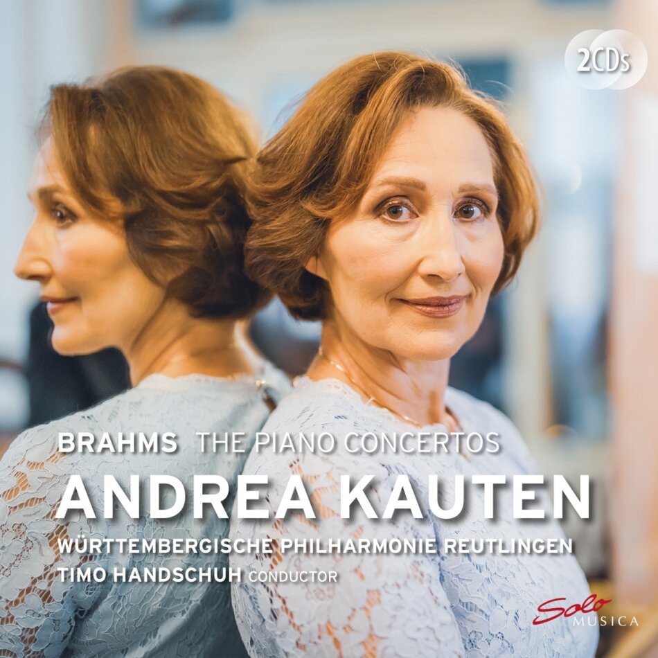 Johannes Brahms (1833-1897), Timo Handschuh, Andrea Kauten & Württembergische Philharmonie Reutlingen - The Piano Concertos 2 CDs