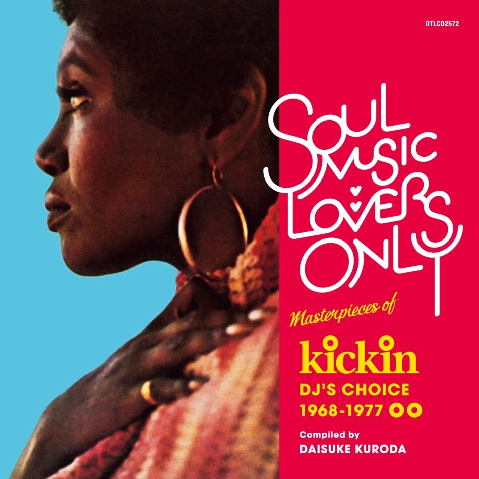 Soul Music Lovers Only: Masterpieces Of Kickin' Dj's Choice 1968-1977 Limited Edition